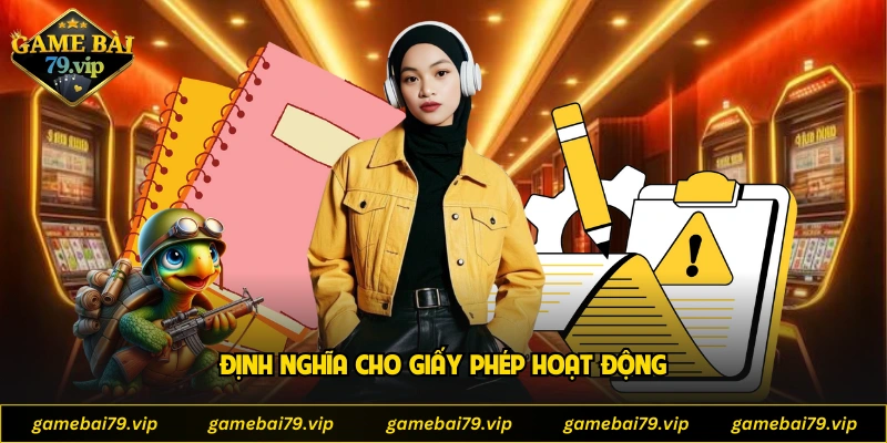 Định nghĩa cho giấy phép hoạt động