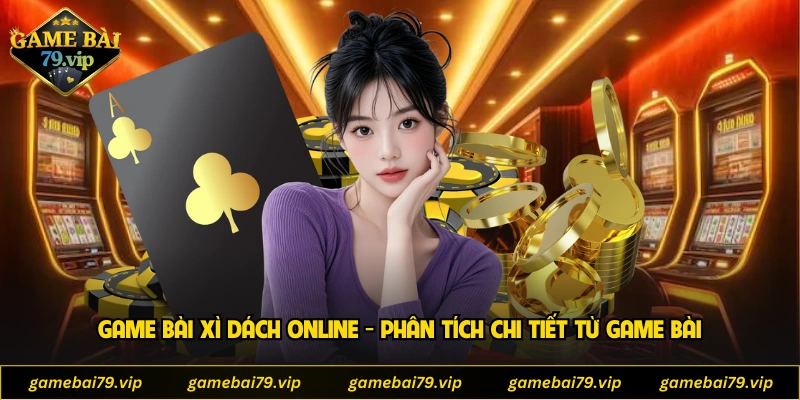 Game Bài Xì Dách Online